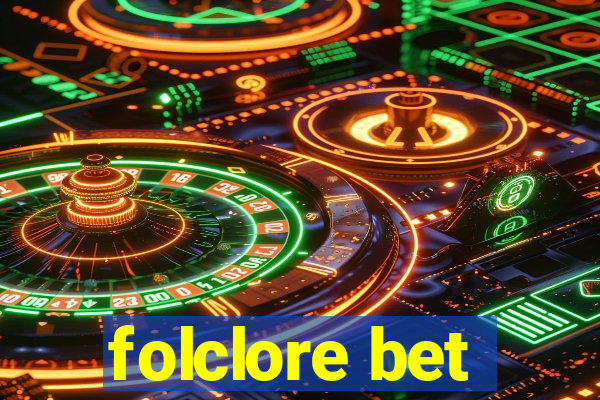 folclore bet